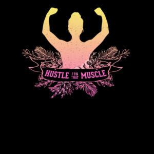 hustle for the muscle Design